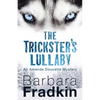 The Trickster's Lullaby: An Amanda Doucette Mystery - Paperback