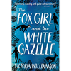 The Fox Girl and the White Gazelle - Paperback