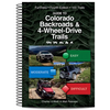 Guide to Colorado Backroads & 4-Wheel Drive Trails 4th Edition - Spiral