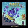 Bruce, The Bumbling Bedbug From Belize - Paperback