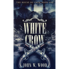 White Crow - Hardcover