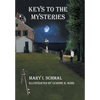 Keys to the Mysteries - Hardcover