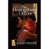 The Healing Power of Love - Paperback