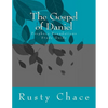 The Gospel of Daniel: Prophecy Foundations Study Guide - Paperback
