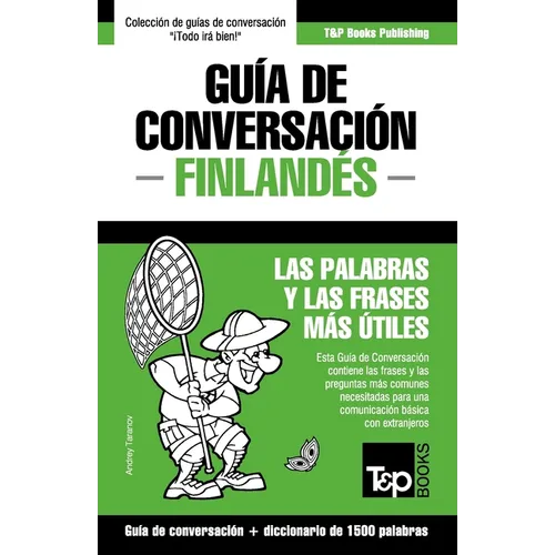 Guía de Conversación Español-Finlandés y diccionario conciso de 1500 palabras - Paperback