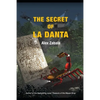 The Secret of La Danta - Paperback