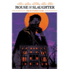 House of Slaughter Vol. 1 - Paperback
