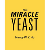 The Miracle Yeast - Paperback