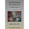 Heartbreak, Mourning, Loss. Volume 2: The Brain in Love - Paperback