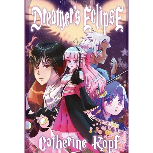 Dreamer's Eclipse - Hardcover