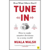 Tune in: How to Make Smarter Decisions in a Noisy World - Paperback