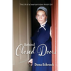 Behind Closed Doors: The Life of a Swartzentruber Amish Girl - Paperback