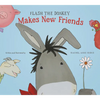 Flash the Donkey Makes New Friends - Hardcover