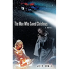 The Man Who Saved Christmas - Paperback