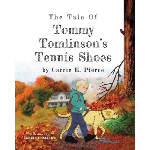 The Tale of Tommy Tomlinson's Tennis Shoes - Paperback