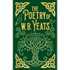 The Poetry of W. B. Yeats: Gilded Pocket Edition - Hardcover