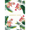 Address Book: Floral and Ferns, 6x9, 130 Pages, Professionally Designed - Paperback