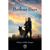 Perilous Days - Paperback