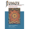 Jung's Seminar on Nietzsche's Zarathustra: Abridged Edition - Paperback