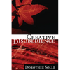 Creative Disobedience - Paperback