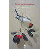Berries for Singing Birds - Paperback