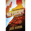 No Escape: The Jack Reacher Experiment Book 3 - Paperback