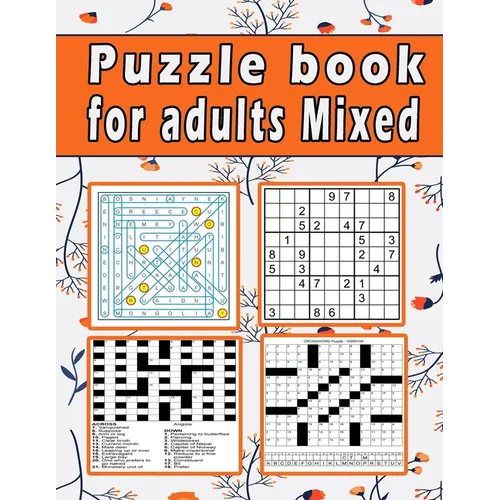Puzzle book for adults Mixed: Large print Puzzle book! Soduko, word search, CodeWord and CrossWord 111 pages - Paperback