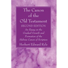 The Canon of the Old Testament: Second Edition - Hardcover
