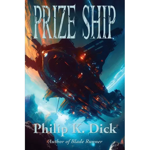 Prize Ship: A Positronic Book - Paperback
