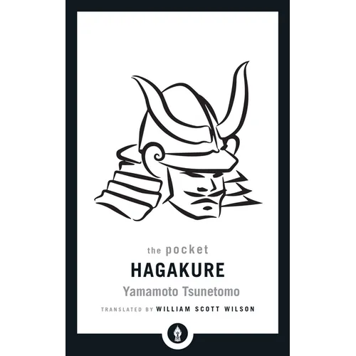 The Pocket Hagakure: The Book of the Samurai - Paperback