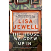 The House We Grew Up in - Paperback
