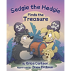 Sedgie the Hedgie Finds the Treasure - Paperback