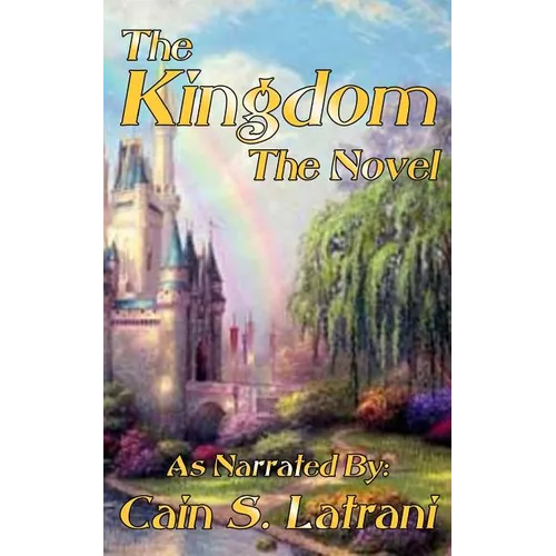 The Kingdom: The Novel - Paperback