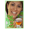 Flat Belly Tea Diet: Lose 10lbs of Fat in a Week with this Revolutionary New Plan - Paperback
