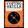 Coping Skills: Tools & Techniques for Every Stressful Situation - Paperback
