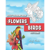 Adults Coloring Book: the Flowers and Birds Patterns: Coloring Pages for Adults Relaxation (Vol.3) - Paperback