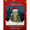 Nosferatu's Christmas In New York: A Warm Tale For Cold, Undead Hearts - Paperback