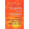 El Mundo Te Esta Esperando = Empowering Women = Empowering Women - Paperback