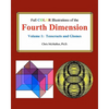 Full Color Illustrations of the Fourth Dimension, Volume 1: Tesseracts and Glomes - Paperback