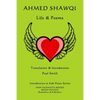 Ahmed Shawqi: Life & Poems - Paperback