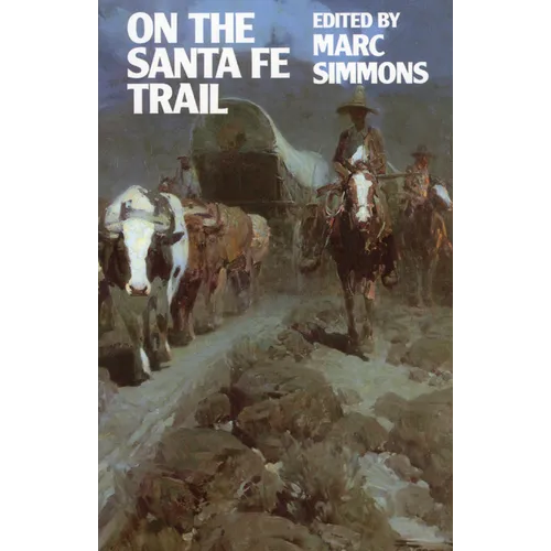 On the Santa Fe Trail - Paperback