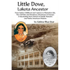 Little Dove, Lakota Ancestor - Paperback