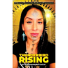 Thunderbird Rising: A Memoir of Reconnection, Resilience, & Empowerment - Hardcover