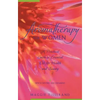 Aromatherapy for Women: A Practical Guide to Essential Oils for Health and Beauty - Paperback
