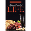 Daily Bread of Life: Coming From the Heart - Paperback