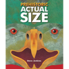 Prehistoric Actual Size - Hardcover