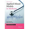 Applied Mixed Models in Medicine - Hardcover
