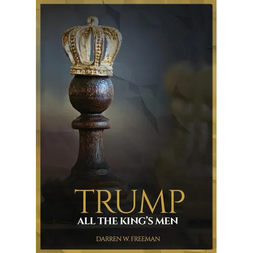 Trump: All The King's Men - Paperback