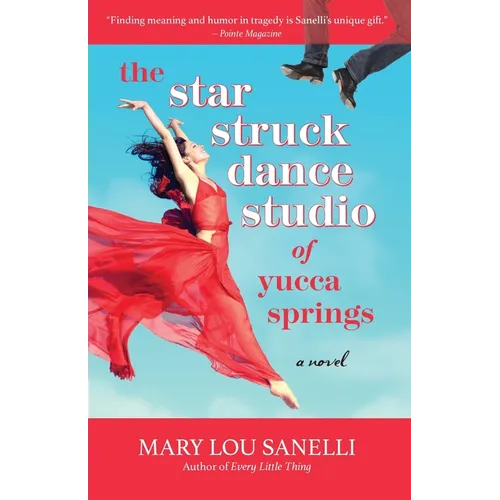 The Star Struck Dance Studio of Yucca Springs - Paperback