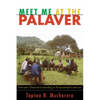 Meet Me at the Palaver - Paperback